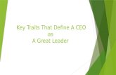 Key Traits That Define A CEO as A Great Leader