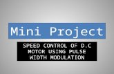 Speed control of DC motor using pulse width modulation technique