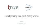Hotel pricing in a post-parity world - Duetto webinar slides