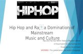 Rap and hip hop within today’s popular culture