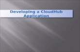 Cloud hub application