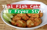 Thai Fish Cakes Air Fryer Style