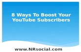 8 Ways to Boost your  Youtube Subscribers - Nrsocial