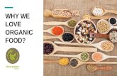 Why we love organic food