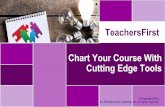 Chart Your Course with Cutting Edge Tools