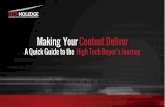 Making Your Content Deliver - A Quick Guide to the High Tech Buyers Journey