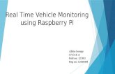 Real Time Vehicle Monitoring Using Raspberry Pi