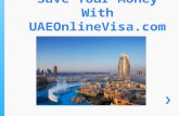 Save Your Money With UAEOnlineVisa.com