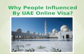 Why People Influenced By UAE Online Visa?
