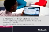 E-Marking of High Stakes Exams - An international perspective of the drivers and barriers to change
