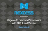 Magento 2 Seminar - Miguel Balparda - M2 with PHP 7 and Varnish