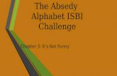 The Absedy Alphabet Challenge-Chapter 3