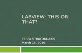 LabVIEW: This Or That?