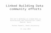 LDAC Workshop 2016 - Linked Building Data Community Efforts