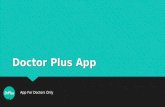Doctor Plus App (Best Medical App for Doctor's)