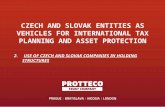 Сzech and slovak entities as vehicles for international tax planning and asset protection. Tomas Chrobak