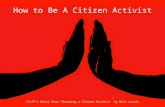 How To Be A Citizen Activist - Guide for Taking Political Action NOW