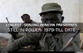 Longest -Serving African Presidents