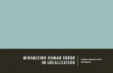 Minimizing Human Error in Localization