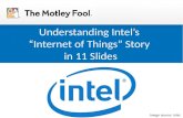 Understanding Intel's "Internet of Things" Story in 11 Slides