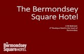The Bermondsey Square Hotel Presenter_updated