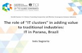 TCI 2015 The role of “IT clusters” in adding value to traditional industries: IT in Parana, Brazil