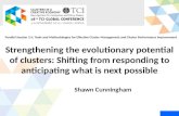 TCI 2015 Strengthening the evolutionary potential of clusters: Shifting from responding to anticipating what is next possible