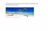 3 reasons to discover the vicinity of divinity in fiji
