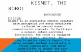 Kismet, the robo t