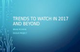Trends to watch in 2017 and beyond