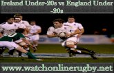 Can I watch Six Nations Ireland Under-20 vs England Under-20 live match