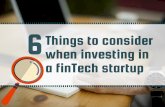 6 things to consider before investing in fintech startup