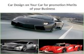 Car design on your car for promotion merits of your business