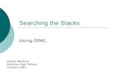 Searching the Stacks - Using OPAC