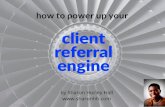 How to Power Up Your Client Referral Engine