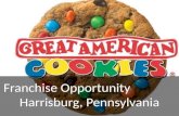 Great American Cookies Franchise Opportunity Available in Harrisburg, Pennsylvania!