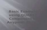 Basic example using quartz component in anypoint studio
