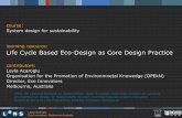 Life Cycle Based Eco-Design as Core Design Practice