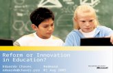 Reform or Innovation in Education?