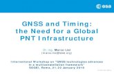 GNSS and Timing: the Need for a Global PNT Infrastructure