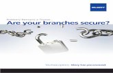GGS Branch Security Brief Are your branches secure