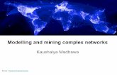 Modelling and Mining complex network data