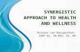 Synergistic Approach to Health and Wellness
