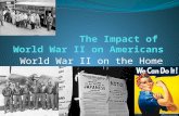 The impact of world war ii americans