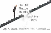 How to Thrive in DIsruptive Times
