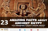 23 Amazing facts about Ancient Egypt