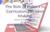 The Role of Politics in Curriculum Decision Making