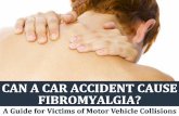 Can A Car Accident Cause Fibromyalgia?