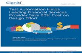 Test Automation Case Study - Cigniti Helps Leading Financial Services Provider Save 80% Cost on Design Effort