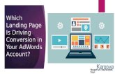 Which Landing Page Is Driving Conversion in Your AdWords Account?